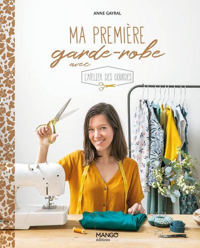 Ma Première Garde-Robe Avec L'Atelier Des Gourdes