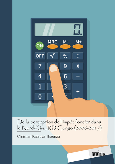 De la perception de l’impôt foncier dans le Nord-Kivu, RD Congo (2006-2017)