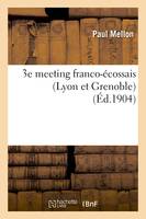 3e meeting franco-écossais Lyon et Grenoble