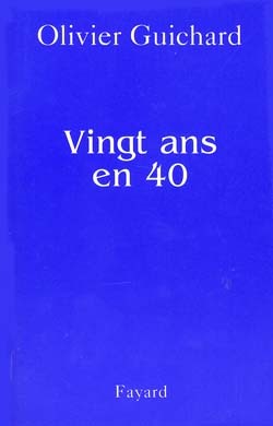 Vingt ans en 40