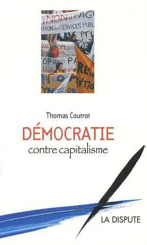 Démocratie contre capitalisme