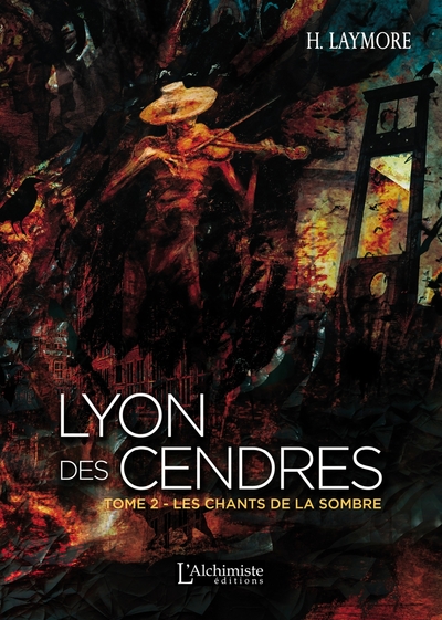 Lyon des Cendres Volume 2