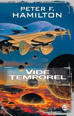 La trilogie du vide Volume 2 - Peter F. Hamilton