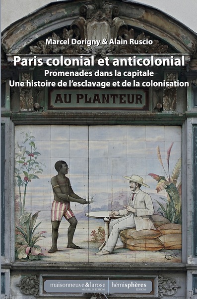 Paris colonial et anticolonial