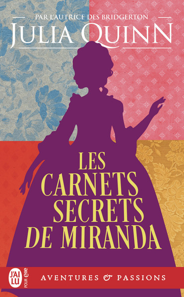 Les carnets secrets de Miranda - Julia Quinn