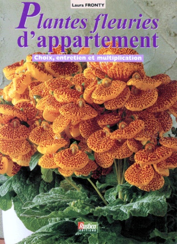 Plantes fleuries d'appartement