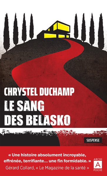 Le sang des Belasko - Chrystel Duchamp