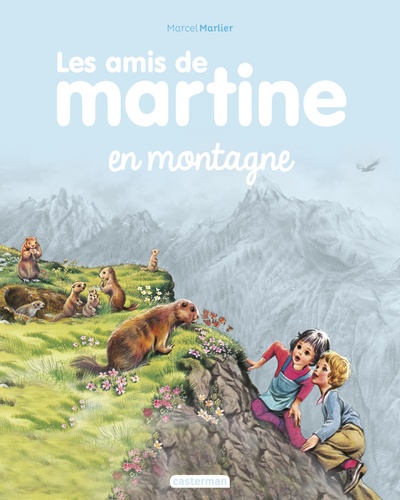 Les amis de Martine Volume 5 - Marcel Marlier