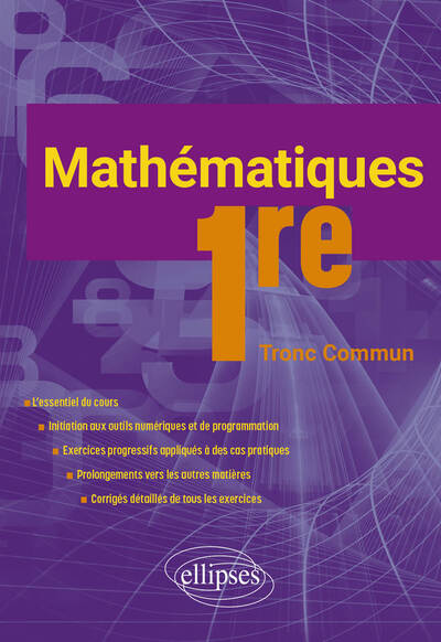 Mathématiques - Première Tronc Commun