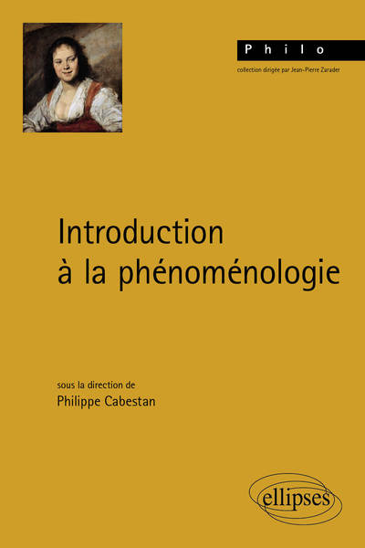 Introduction A La Phenomenologie