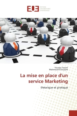 La mise en place d'un service Marketing