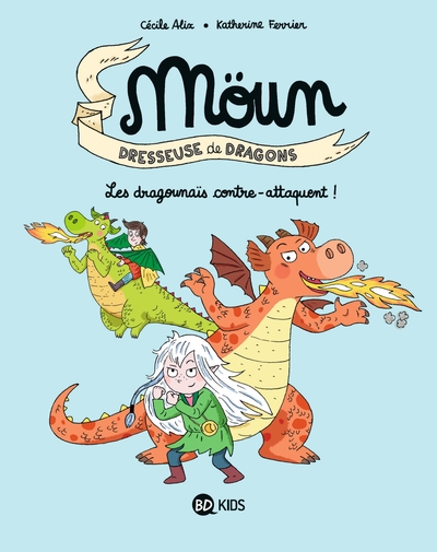 Möun Dresseuse de Dragons Volume 4