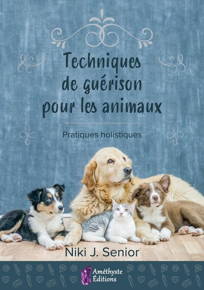 Techniques de guérison pour les animaux