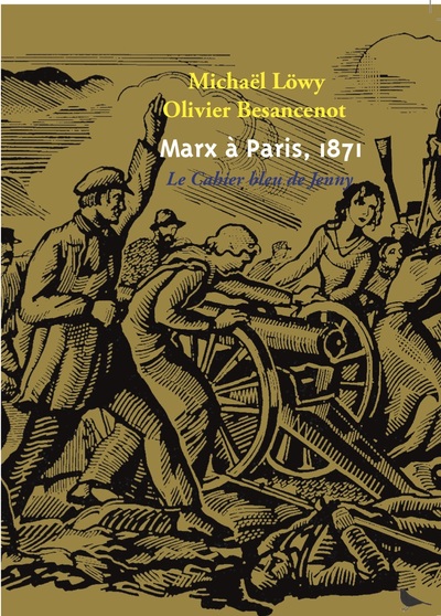 Marx à Paris, 1871 - Michael Lowy