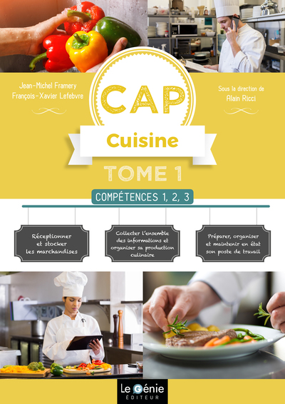 Compétences 1, 2 ,3 CAP Cuisine 1re et 2e années - Volume 1