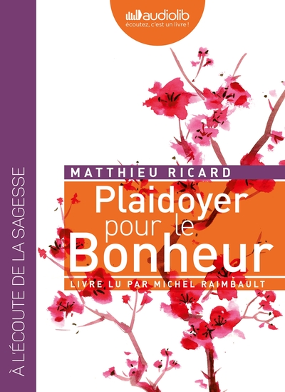 Plaidoyer pour le bonheur