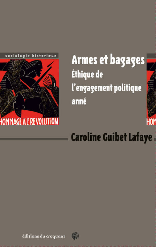 Armes et bagages - Caroline Guibet Lafaye