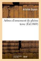 Arbres d'ornement de pleine terre