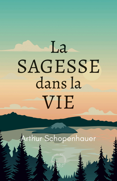 La Sagesse dans la vie