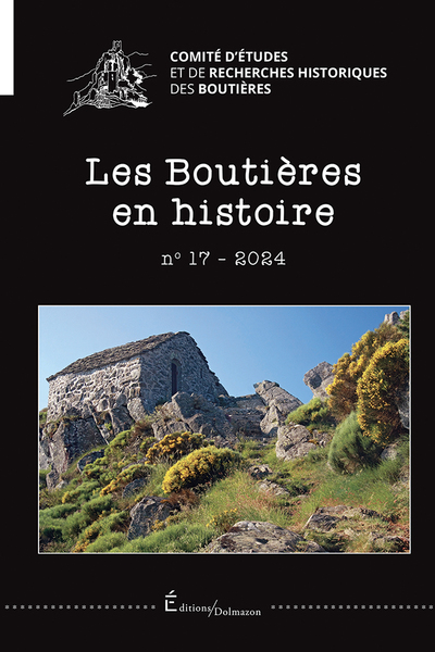 17 - Les Boutieres En Histoire N°17 - Collectif