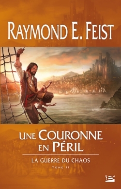 La guerre du chaos Volume 2 - Raymond E. Feist