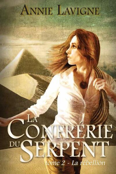 2 - La Confrérie du Serpent tome 2