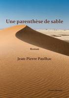 Une parenthèse de sable