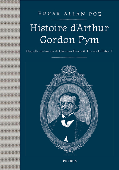 Histoire d'Arthur Gordon Pym de Nantucket - Poe Edgar Allan