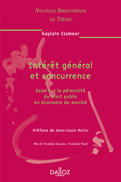 Intérêt général et concurrence. Volume 51