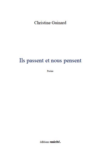 Ils passent et nous pensent