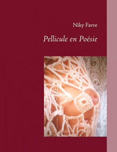 Pellicule en poésie