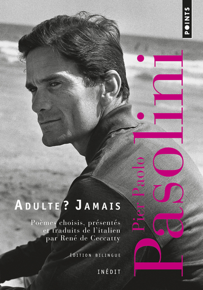 Adulte ? Jamais - Pier Paolo Pasolini