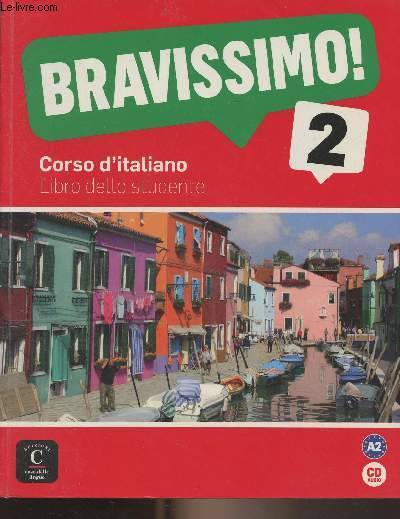 Bravissimo! 2 - Livre de l'élève