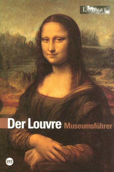 Der Louvre Museumsfuhrer (Allemand)