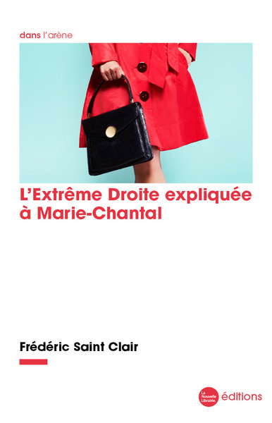 L'Extrême Droite expliquée à Marie-Chantal