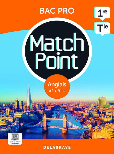 Match Point - Anglais 1re, Tle Bac Pro (2023) - Pochette Élève - Corinne Aubour, Joëlle Brun Liger, Céline Devif