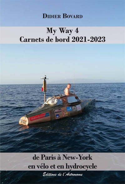 My Way 4 - Carnets de bord 2021-2023