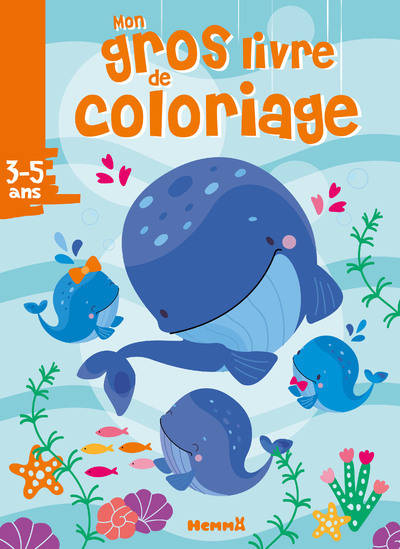 Mon gros livre de coloriage (Baleines) - Collectif