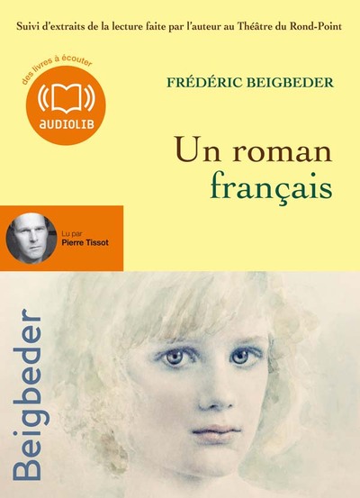 Un roman français - Frédéric Beigbeder