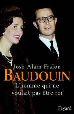 Baudouin - José-Alain Fralon