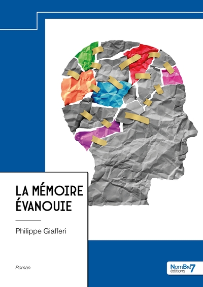 La mémoire évanouie