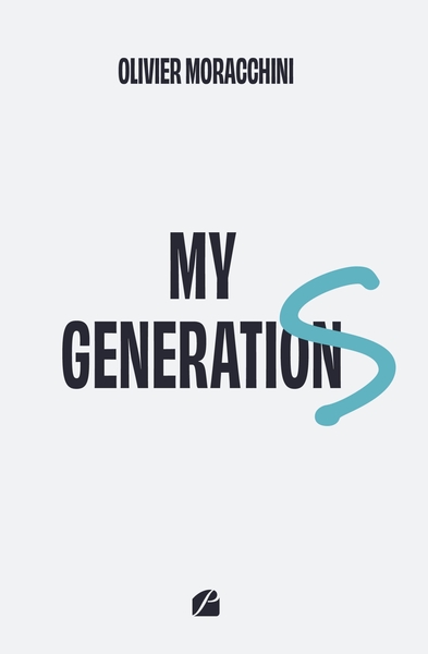 My generationS - Olivier Moracchini