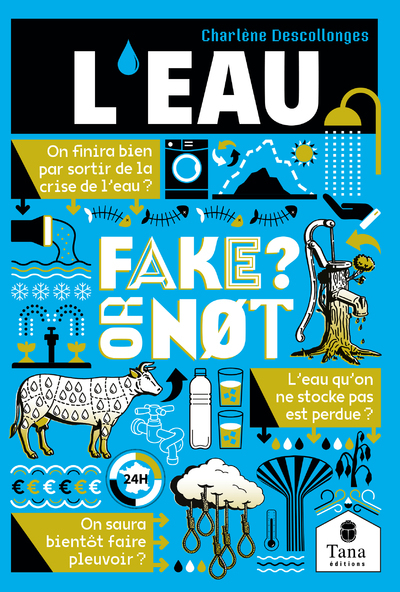 Fake or not - L'eau