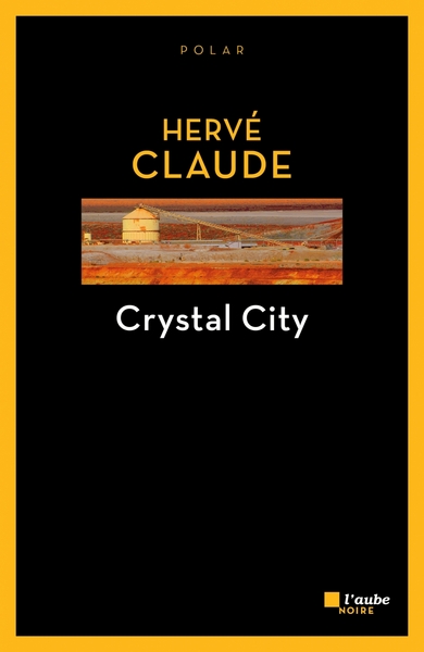 Crystal City - Hervé Claude