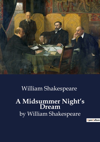 A Midsummer Night's Dream - William Shakespeare