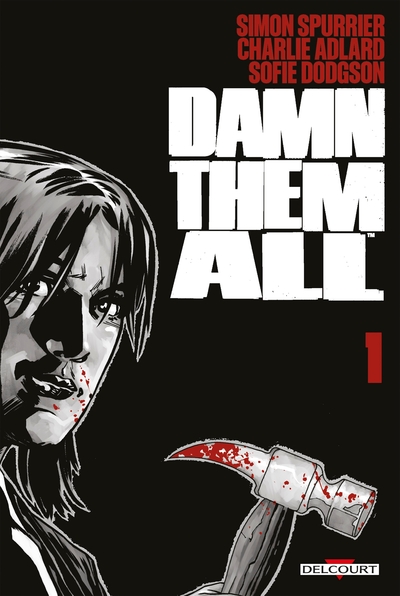 Damn Them All Volume 1