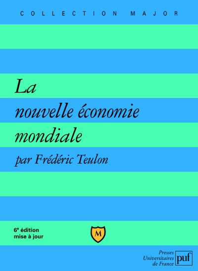 La nouvelle économie mondiale