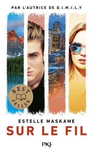 Sur le fil - Estelle Maskame