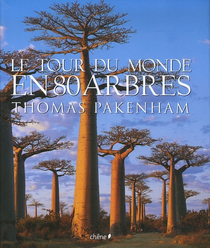 Le tour du monde en 80 arbres