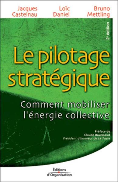 Le pilotage stratégique